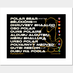 POLAR BEAR: Say ¿Qué? Top Ten Spoken (World) Posters and Art